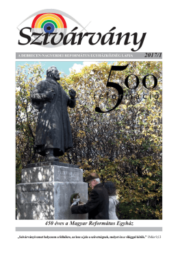450 éves a Magyar Református Egyház - Debrecen