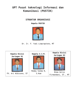 UPT Pusat teknologi Informasi dan Komunikasi (PUSTIK)