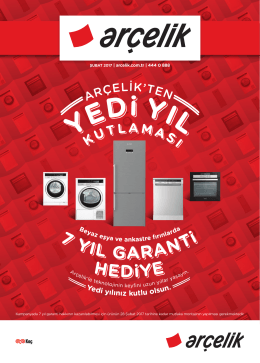 ŞUBAT 2017 | arcelik.com.tr | 444 0 888