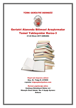 Geriatri Alanında Bilimsel Araştırmalar Temel Yaklaşımlar Kursu-3