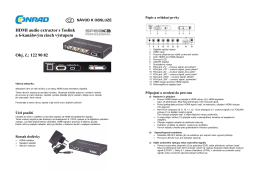 HDMI audio extractor s Toslink a 6-kan&aacute;lov&yacute;m cinch v&yacute;stupem Obj. č