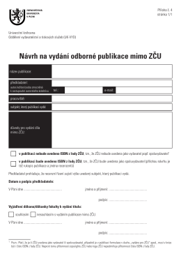 příloha č. 4 – Návrh na vydání odborné publikace mimo ZČU.indd