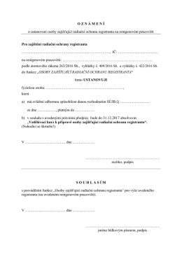 Příloha 1: Oznámení o ustanovení osoby zajišťující RO registranta