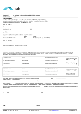 Dodatek č. ke Smlouvě o platebních službách (číslo