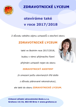 ZDRAVOTNICK&Eacute; LYCEUM otev&iacute;r&aacute;me tak&eacute; v roce 2017/2018