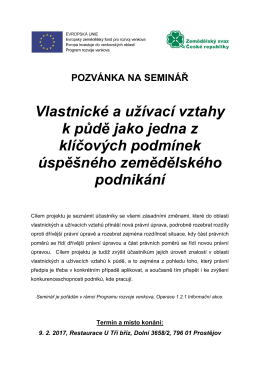 Vlastnické a užívací vztahy k půdě jako jedna z klíčových podmínek
