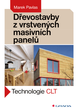 Dřevostavby z vrstvených masivních panelů (ukázka)