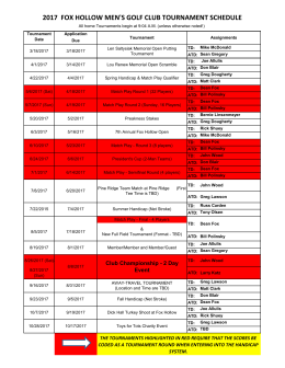 2017 FOX HOLLOW MEN`S GOLF CLUB TOURNAMENT SCHEDULE