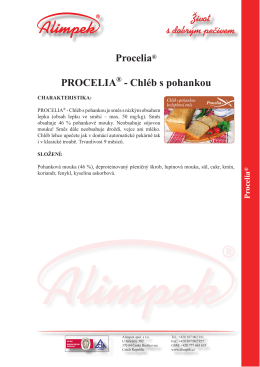 Život s dobr&yacute;m pečivem PROCELIA&reg; - Chl&eacute;b s pohankou