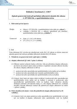 Dohledov&yacute; benchmark č. 1/2017 Způsob generov&aacute;n&iacute; testů při
