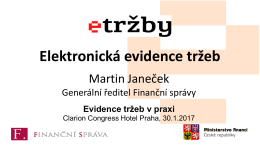 prezentace Martina Janečka, generálního ředitele Finanční správy ČR