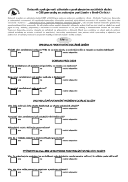 Dotazn&iacute;k spokojenosti - Centrum soci&aacute;ln&iacute;ch služeb pro osoby se