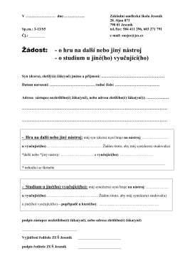Žádost o hru na jiný, další nástroj
