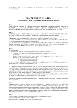 Dražební vyhláška o konání dražby dobrovolné