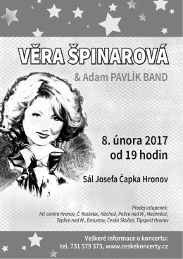 Koncert zpěvačky Věry Špinarové v Hronově