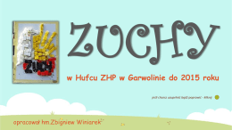 To zuchy, to zuchy