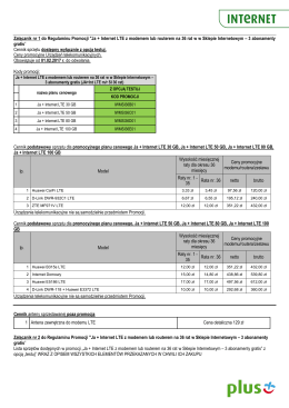Załącznik nr 1 do Regulaminu Promocji "Ja + Internet LTE z