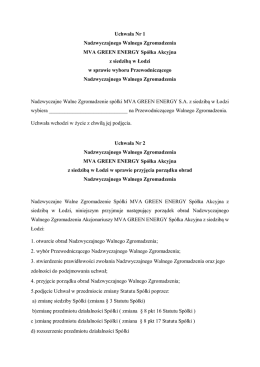 Uchwała Nr 1 Nadzwyczajnego Walnego Zgromadzenia MVA