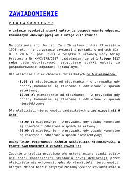 Z A W I A D O M I E N I E o zmianie wysokości stawki opłaty za