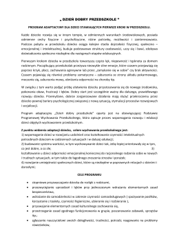 &bdquo; DZIEŃ DOBRY PRZEDSZKOLE &rdquo; PROGRAM ADAPTACYJNY DLA