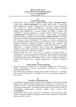 REGULAMIN AKCJI „Saturn i Piotr i Paweł ułatwiają zakupy” (zwany