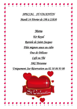 SPECIAL ST-VALENTIN Mardi 14 F&eacute;vrier de 19h &agrave;