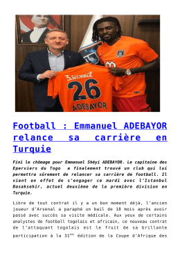 Football : Emmanuel ADEBAYOR relance sa carri&egrave;re en Turquie
