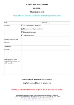 FORMULAIRE D`INSCRIPTION JOURNÉE 1 Mardi 25 avril