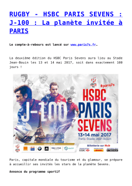 RUGBY - HSBC PARIS SEVENS : J-100 : La plan&egrave;te invit&eacute;e &agrave; PARIS