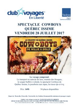 Qu&eacute;bec Issime / Spectacle Cowboys