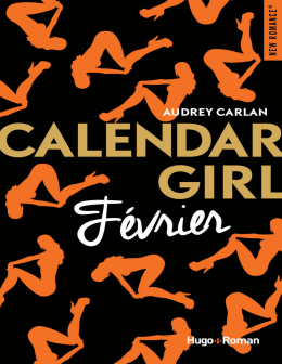 Calendar Girl - F&eacute;vrier (New Romance) (French Edition)