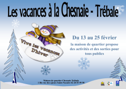 Du 13 au 25 f&eacute;vrier - Maisons de Quartier de Saint