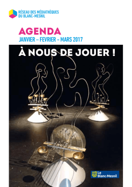 agenda &agrave; nous de jouer - M&eacute;diath&egrave;que du Blanc Mesnil