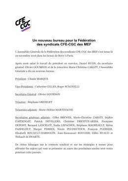 Un nouveau bureau pour la Fédération des syndicats CFE