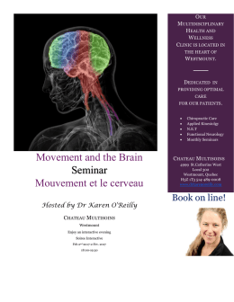 Movement and the Brain Seminar Mouvement et le cerveau