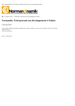 Normandie. Frial poursuit son d&eacute;veloppement &agrave;