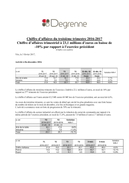 Chiffre d`affaires du troisi&egrave;me trimestre 2016-2017