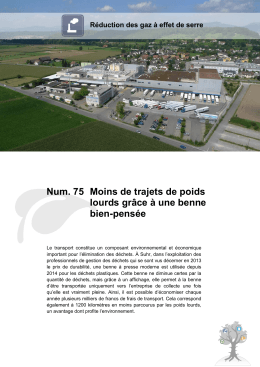 Num. 75 Moins de trajets de poids lourds gr&acirc;ce &agrave; une benne