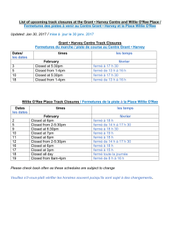 List of upcoming track closures at the Grant • Harvey