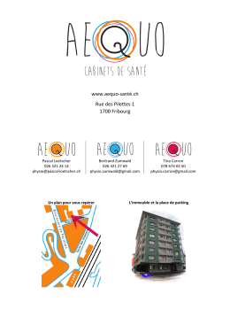 www.aequo-santé.ch Rue des Pilettes 1 1700 Fribourg