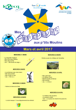 Mes aux p`tits Moulins Mars et avril 2017