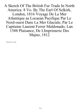 A Sketch Of The British Fur Trade In North America: 8 Vo. By The