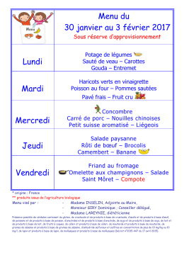 Menu du 30 janvier au 3 février 2017 Lundi Mardi Mercredi Jeudi