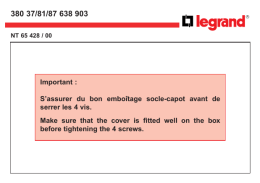 Important : S`assurer du bon embo&icirc;tage socle-capot avant de