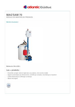 Module de maintien de pression MAG`SAM 70