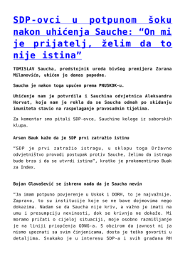 SDP-ovci u potpunom šoku nakon uhićenja Sauche
