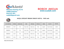 akcija lepezasti brusni diskovi metal - inox 2016