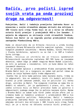 Bačiću, prvo počisti ispred svojih vrata pa onda prozivaj
