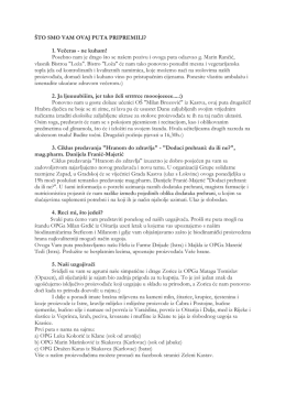 &Scaron;TO SMO VAM OVAJ PUTA PRIPREMILI? 1. Večeras