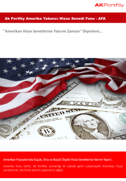 "Amerikan Hisse Senetlerine Yatırım Zamanı" Diyenlere